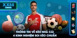 Thông Tin Về Kèo Nhà Cái & 4 Kinh Nghiệm Soi Kèo Chuẩn